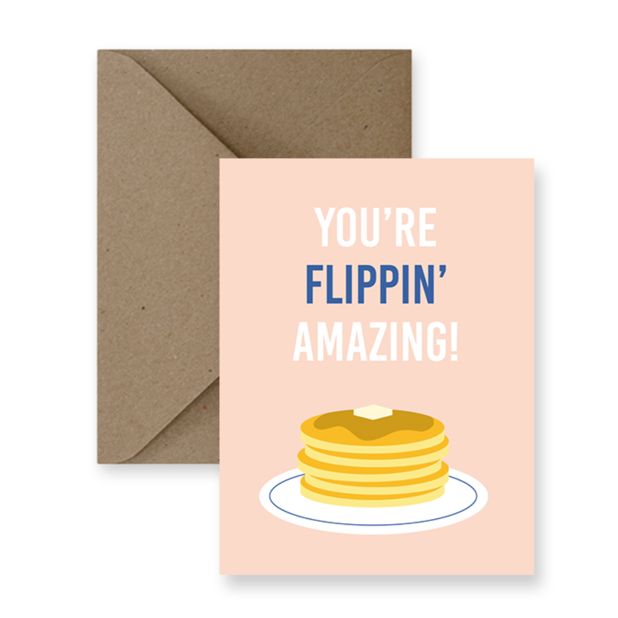 Greeting Card - Flippin' Amazing