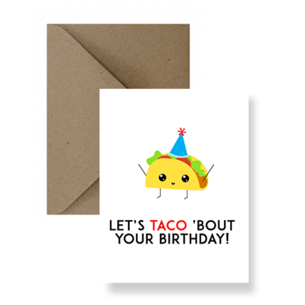 Greeting Card - Let's Taco 'Bout Your Birthday