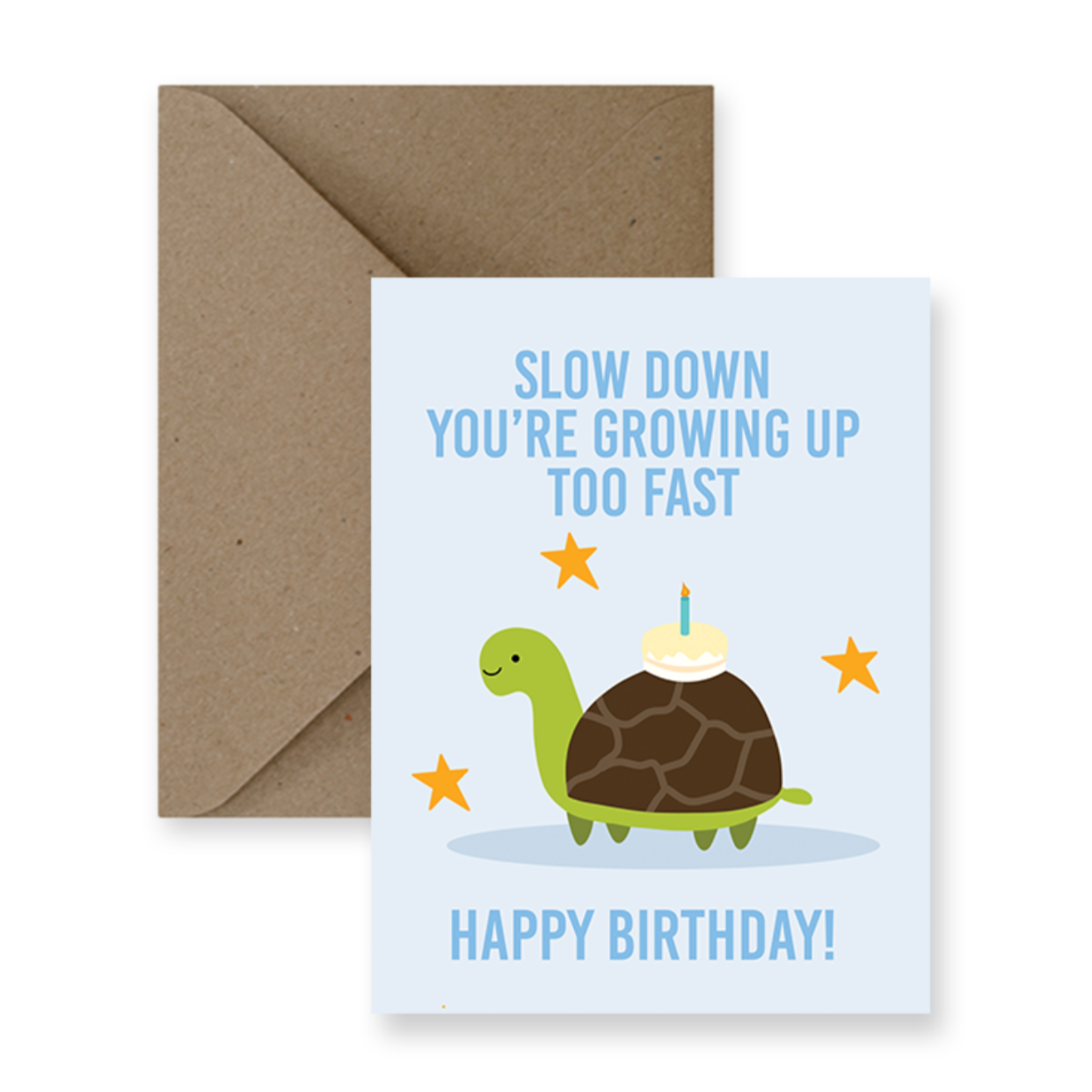 Greeting Card - Slow Down Turtle Birthday