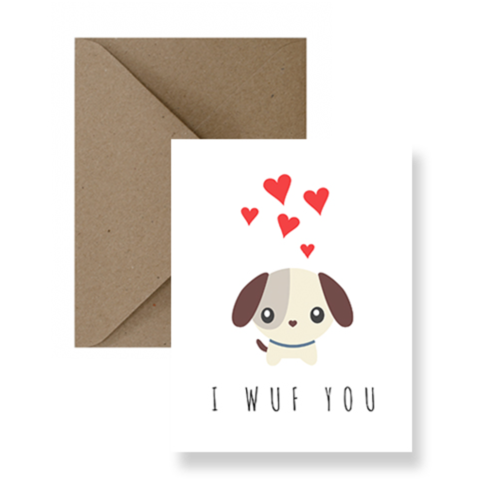 Greeting Card - I Wuf You